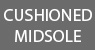 Cushioned Midsole