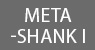 Meta-Shank I