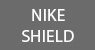 NIKE SHIELD