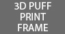 3D Puff Print Frame