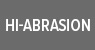 Hi-Abrasion