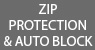 Zip-Protection & Auto Block