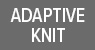 Adaptive Knit