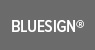 BLUESIGN®