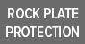 Rock Plate Protection