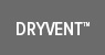 DryVent ™